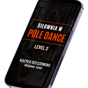 Ebook: Siłownia w Pole Dance level 2