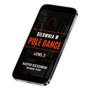 Ebook: Siłownia w Pole Dance level 2